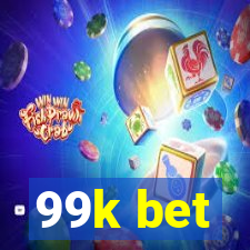 99k bet