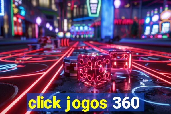 click jogos 360