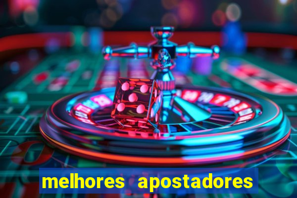 melhores apostadores esportivos do brasil