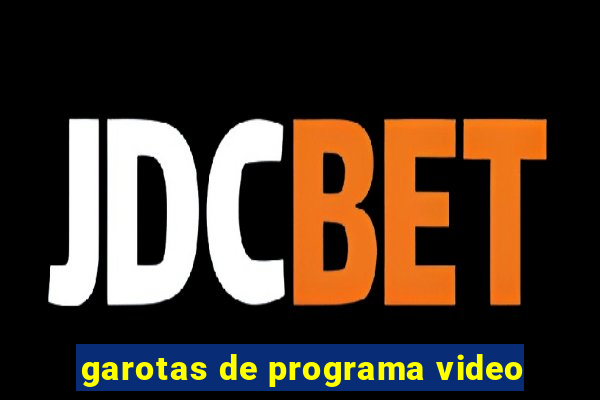 garotas de programa video