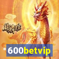 600betvip