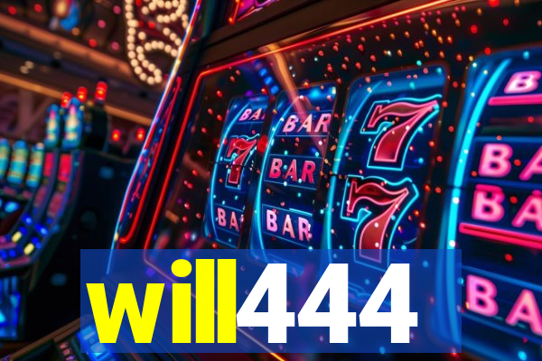 will444