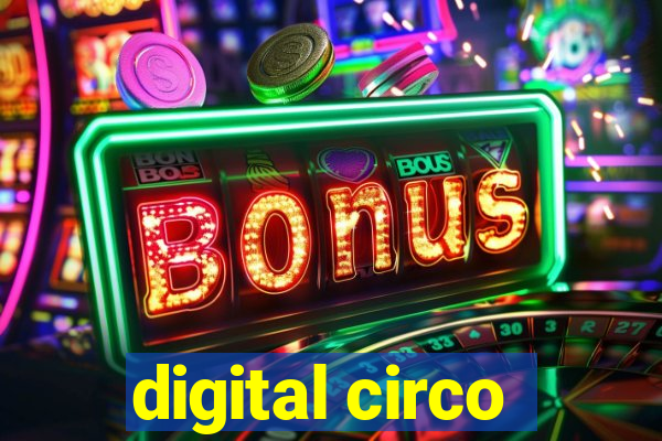 digital circo