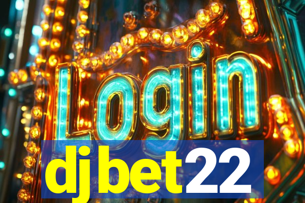 djbet22