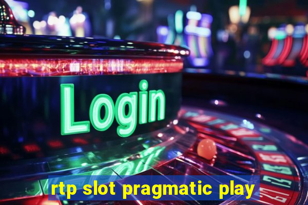 rtp slot pragmatic play