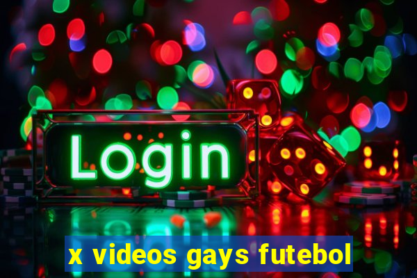 x videos gays futebol