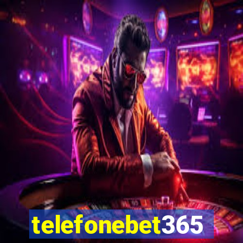 telefonebet365