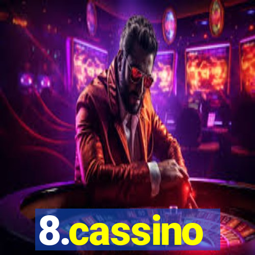 8.cassino