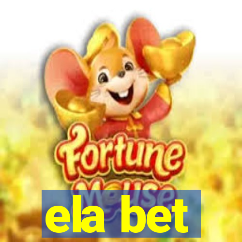 ela bet