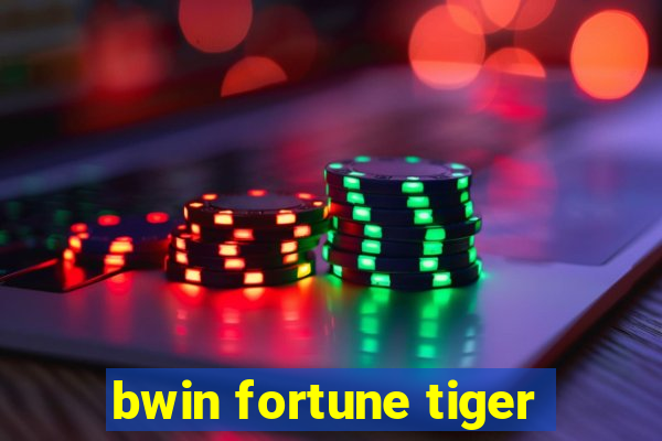 bwin fortune tiger