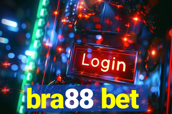 bra88 bet