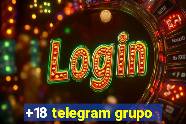 +18 telegram grupo