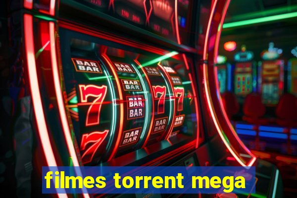 filmes torrent mega