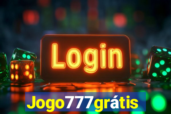 Jogo777grátis