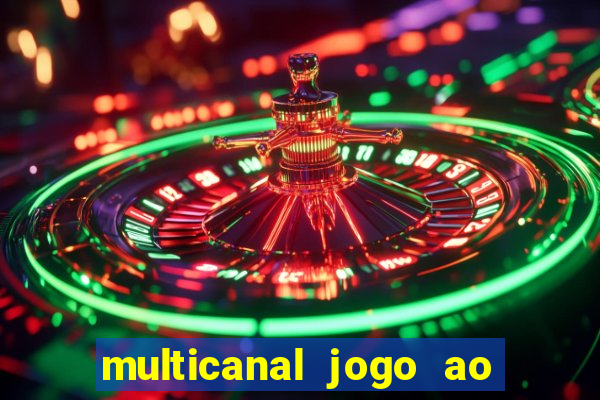 multicanal jogo ao vivo bahia