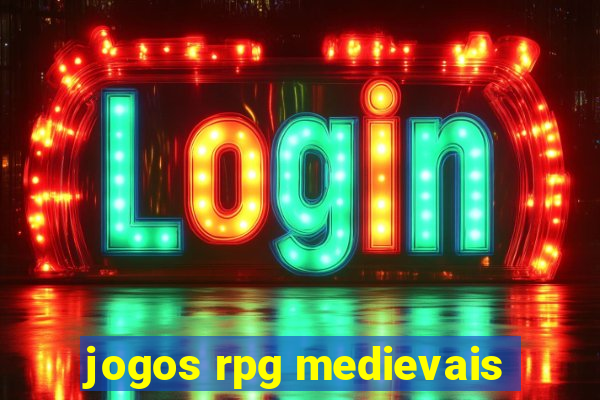 jogos rpg medievais