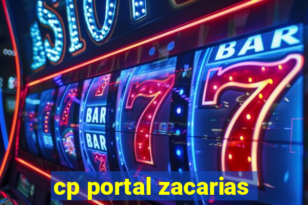 cp portal zacarias