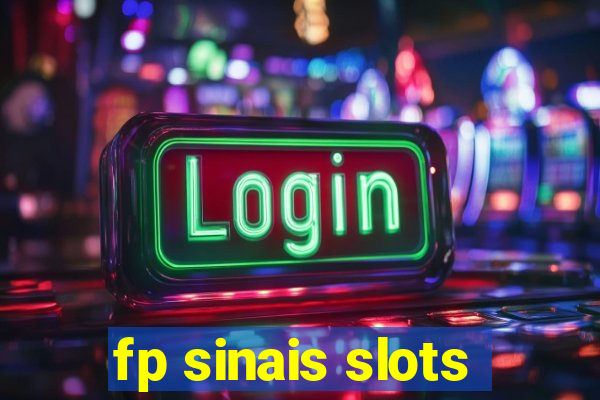 fp sinais slots