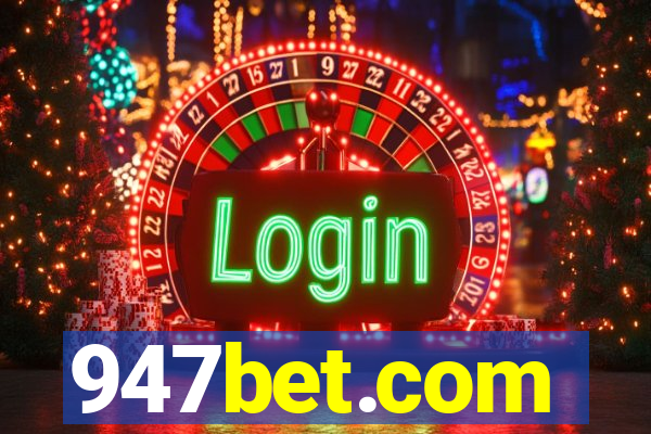 947bet.com