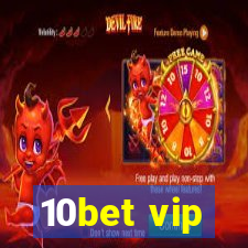 10bet vip