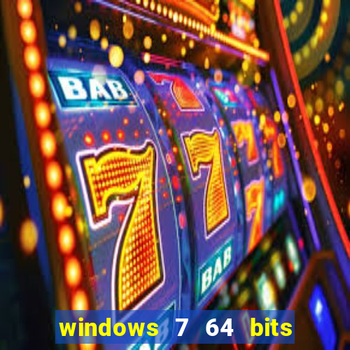 windows 7 64 bits iso download