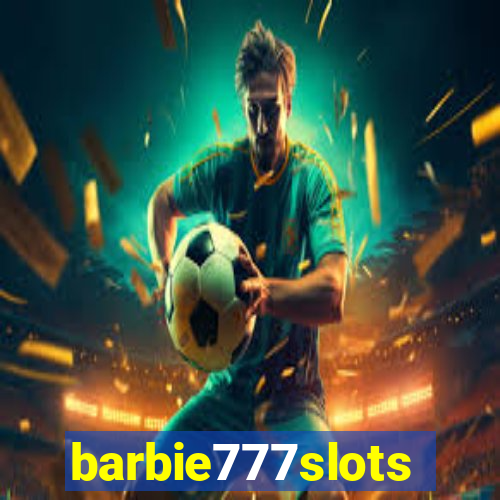 barbie777slots