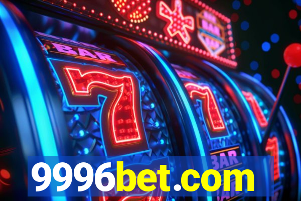 9996bet.com