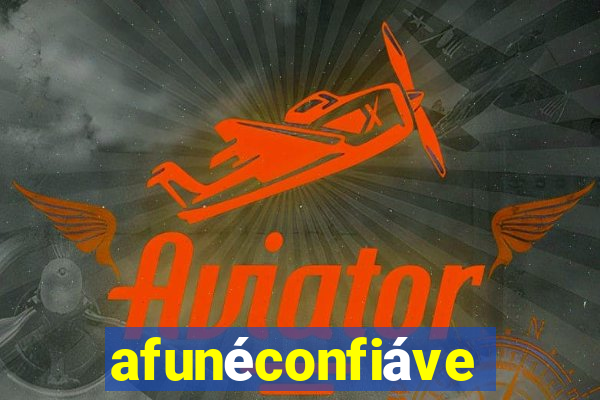 afunéconfiável