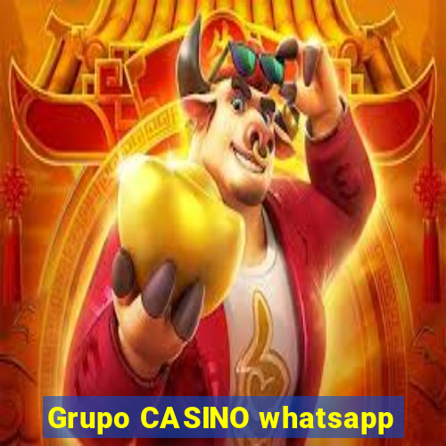 Grupo CASINO whatsapp