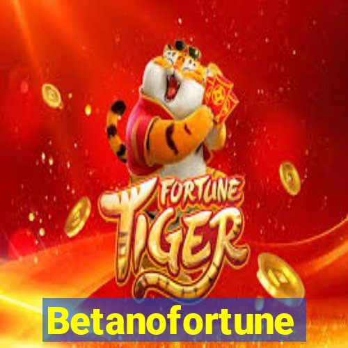 Betanofortune