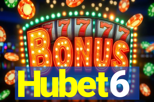 Hubet6