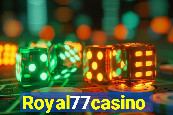 Royal77casino