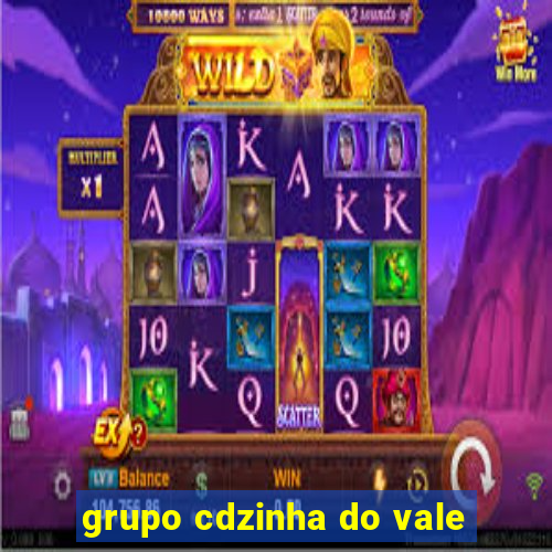 grupo cdzinha do vale