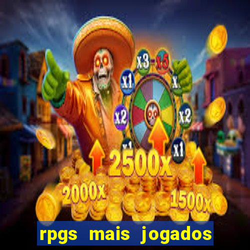 rpgs mais jogados do mundo