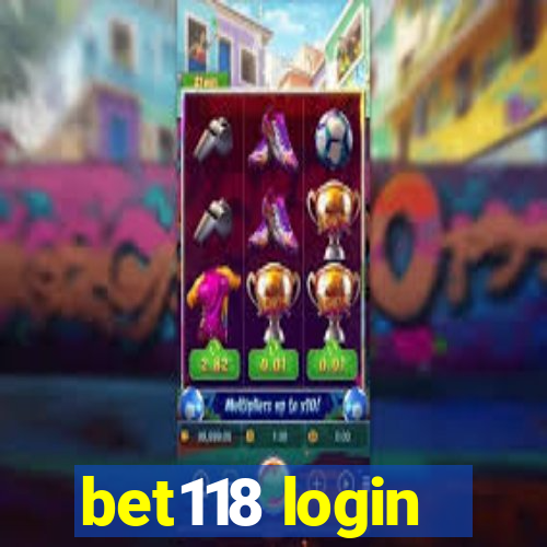 bet118 login