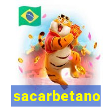 sacarbetano