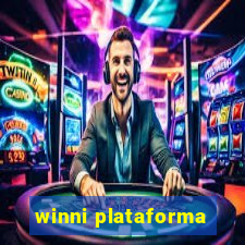 winni plataforma