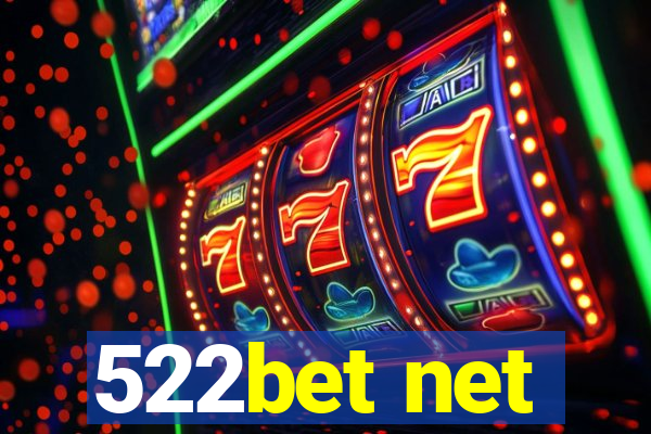 522bet net