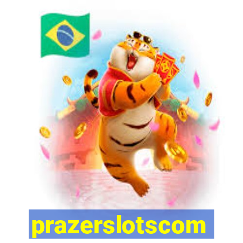 prazerslotscom