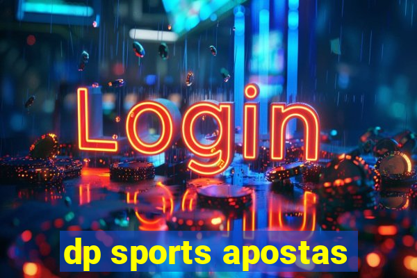 dp sports apostas