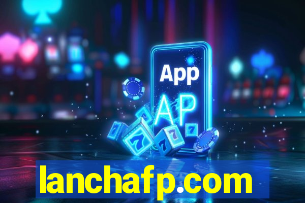 lanchafp.com