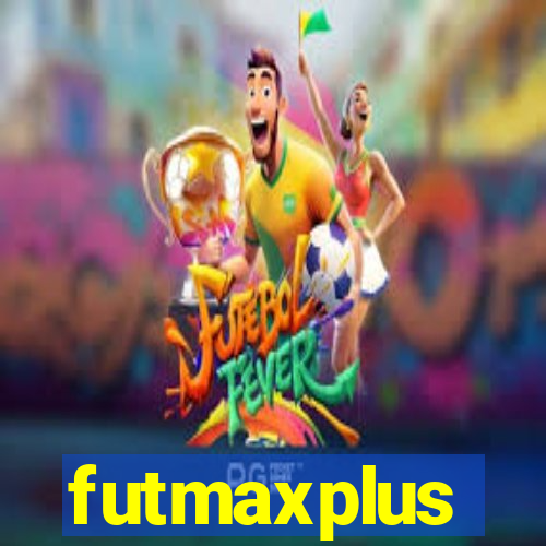 futmaxplus