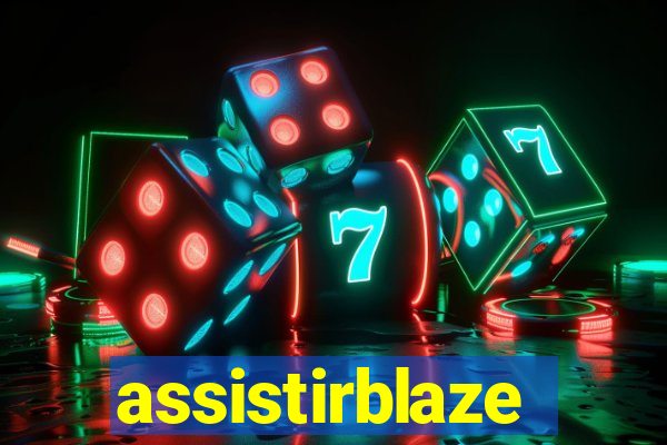 assistirblaze