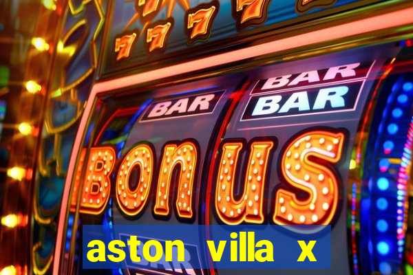 aston villa x brentford palpite