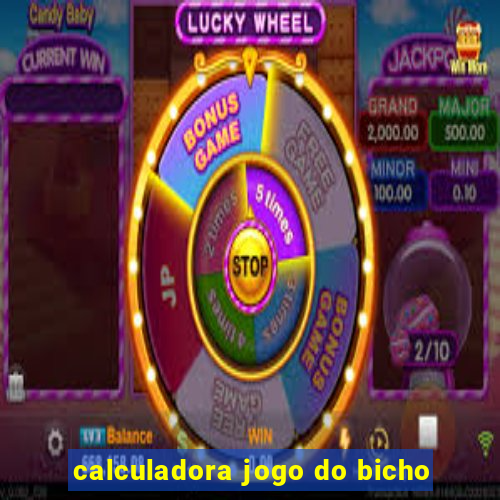 calculadora jogo do bicho