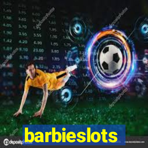 barbieslots