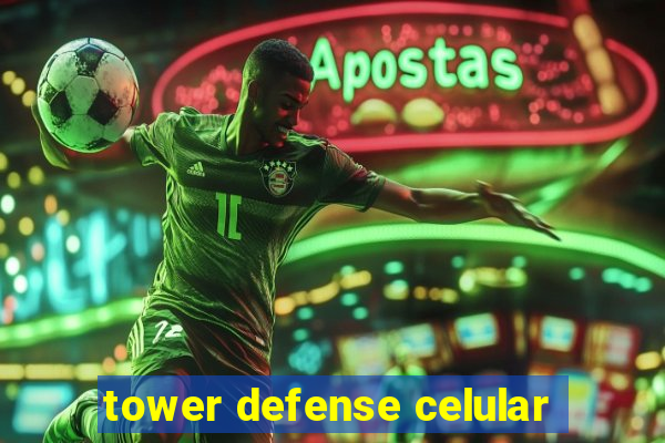 tower defense celular