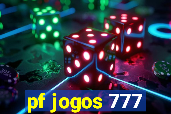 pf jogos 777