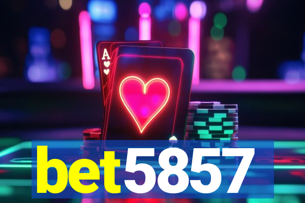 bet5857