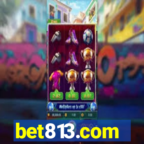 bet813.com